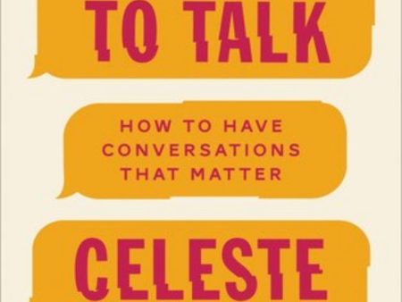 We Need To Talk: How To Have Conversations That Matter Supply