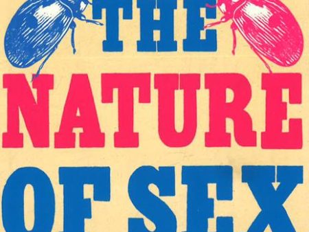 Nature Of Sex- Ins & Outs Of Mating In The Animal Kingdom Online now